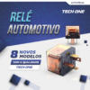 Relé Automotivo TECH ONE